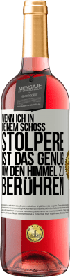 29,95 € Kostenloser Versand | Roséwein ROSÉ Ausgabe Wenn ich in deinem Schoß stolpere ist das genug, um den Himmel zu berühren Weißes Etikett. Anpassbares Etikett Junger Wein Ernte 2024 Tempranillo
