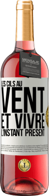 29,95 € Envoi gratuit | Vin rosé Édition ROSÉ Les cils au vent et vivre l'instant présent Étiquette Blanche. Étiquette personnalisable Vin jeune Récolte 2024 Tempranillo