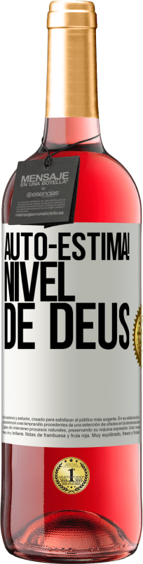 29,95 € Envio grátis | Vinho rosé Edição ROSÉ Auto-estima! Nível de Deus Etiqueta Branca. Etiqueta personalizável Vinho jovem Colheita 2024 Tempranillo