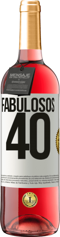29,95 € Envío gratis | Vino Rosado Edición ROSÉ Fabulosos 40 Etiqueta Blanca. Etiqueta personalizable Vino joven Cosecha 2023 Tempranillo