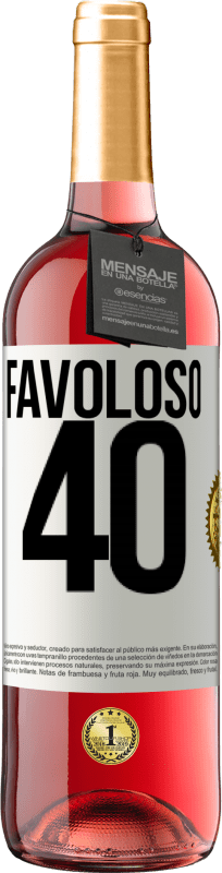 29,95 € Spedizione Gratuita | Vino rosato Edizione ROSÉ Favoloso 40 Etichetta Bianca. Etichetta personalizzabile Vino giovane Raccogliere 2024 Tempranillo