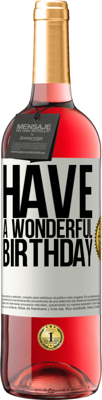 29,95 € 免费送货 | 桃红葡萄酒 ROSÉ版 祝你生日快乐 白标. 可自定义的标签 青年酒 收成 2025 Tempranillo