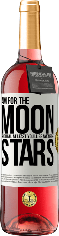 29,95 € Free Shipping | Rosé Wine ROSÉ Edition Aim for the moon, if you fail at least you'll be among the stars White Label. Customizable label Young wine Harvest 2023 Tempranillo