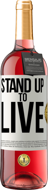 29,95 € Free Shipping | Rosé Wine ROSÉ Edition Stand up to live White Label. Customizable label Young wine Harvest 2023 Tempranillo