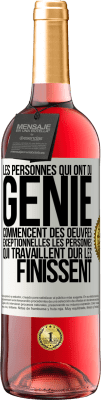 29,95 € Envoi gratuit | Vin rosé Édition ROSÉ Les personnes qui ont du génie commencent des oeuvres exceptionnelles. Les personnes qui travaillent dur les finissent Étiquette Blanche. Étiquette personnalisable Vin jeune Récolte 2024 Tempranillo