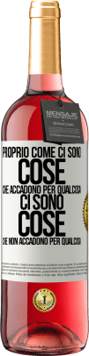 29,95 € Spedizione Gratuita | Vino rosato Edizione ROSÉ Proprio come ci sono cose che accadono per qualcosa, ci sono cose che non accadono per qualcosa Etichetta Bianca. Etichetta personalizzabile Vino giovane Raccogliere 2024 Tempranillo