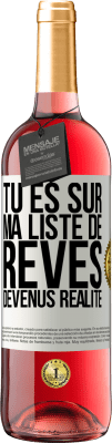 29,95 € Envoi gratuit | Vin rosé Édition ROSÉ Tu es sur ma liste de rêves devenus réalité Étiquette Blanche. Étiquette personnalisable Vin jeune Récolte 2025 Tempranillo