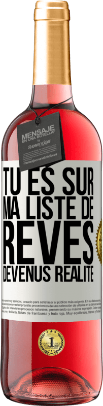 29,95 € Envoi gratuit | Vin rosé Édition ROSÉ Tu es sur ma liste de rêves devenus réalité Étiquette Blanche. Étiquette personnalisable Vin jeune Récolte 2024 Tempranillo