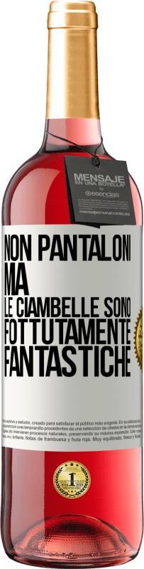 29,95 € Spedizione Gratuita | Vino rosato Edizione ROSÉ Non pantaloni, ma le ciambelle sono fottutamente fantastiche Etichetta Bianca. Etichetta personalizzabile Vino giovane Raccogliere 2024 Tempranillo