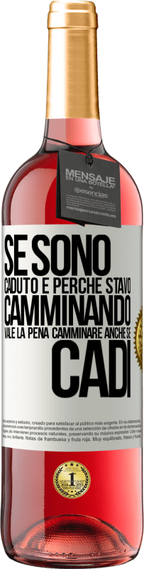 29,95 € Spedizione Gratuita | Vino rosato Edizione ROSÉ Se sono caduto è perché stavo camminando. Vale la pena camminare anche se cadi Etichetta Bianca. Etichetta personalizzabile Vino giovane Raccogliere 2023 Tempranillo