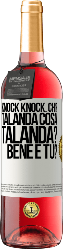 29,95 € Spedizione Gratuita | Vino rosato Edizione ROSÉ Knock Knock. Chi? Talanda Cosa Talanda? Bene e tu? Etichetta Bianca. Etichetta personalizzabile Vino giovane Raccogliere 2023 Tempranillo