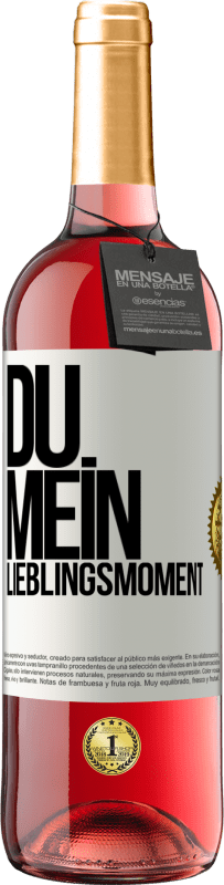 29,95 € Kostenloser Versand | Roséwein ROSÉ Ausgabe Du. Mein Lieblingsmoment Weißes Etikett. Anpassbares Etikett Junger Wein Ernte 2023 Tempranillo