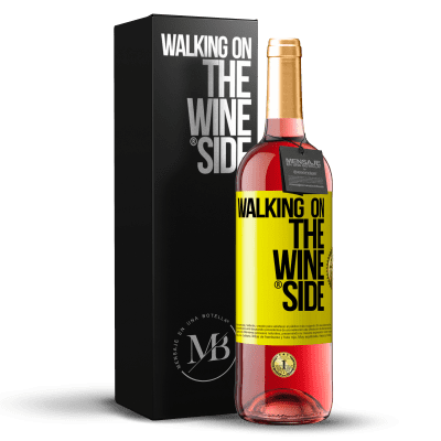 «Walking on the Wine Side®» ROSÉ版