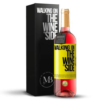 «Walking on the Wine Side®» Édition ROSÉ