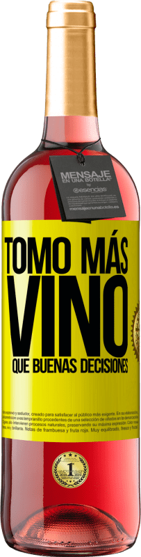 29,95 € Envío gratis | Vino Rosado Edición ROSÉ Tomo más vino que buenas decisiones Etiqueta Amarilla. Etiqueta personalizable Vino joven Cosecha 2024 Tempranillo