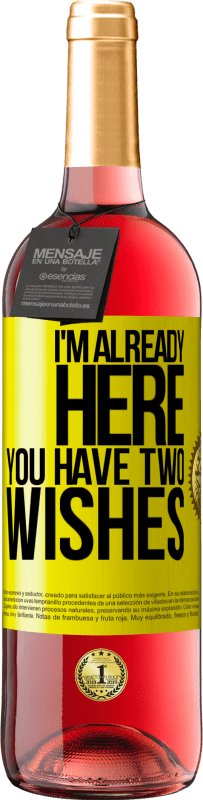 29,95 € 送料無料 | ロゼワイン ROSÉエディション 私はここにいますあなたには二つの願いがあります 黄色のラベル. カスタマイズ可能なラベル 若いワイン 収穫 2025 Tempranillo