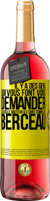 29,95 € Envoi gratuit | Vin rosé Édition ROSÉ Il y a des gens qui vous font vous demander de quelle hauteur ils sont tombés du berceau Étiquette Jaune. Étiquette personnalisable Vin jeune Récolte 2024 Tempranillo