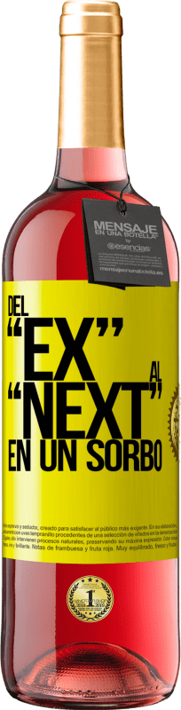 29,95 € Kostenloser Versand | Roséwein ROSÉ Ausgabe Del EX al NEXT en un sorbo Gelbes Etikett. Anpassbares Etikett Junger Wein Ernte 2023 Tempranillo