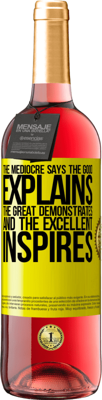 29,95 € 免费送货 | 桃红葡萄酒 ROSÉ版 平庸的说，好的解释，伟大的展示和出色的启发 黄色标签. 可自定义的标签 青年酒 收成 2025 Tempranillo