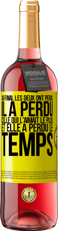 29,95 € Envoi gratuit | Vin rosé Édition ROSÉ Au final les deux ont perdu. Il a perdu celle qui l'aimait le plus et elle a perdu le temps Étiquette Jaune. Étiquette personnalisable Vin jeune Récolte 2024 Tempranillo