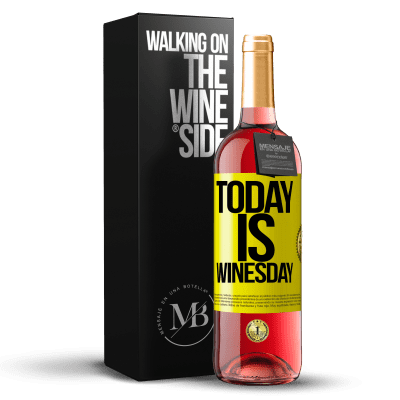 «Today is winesday!» Edizione ROSÉ