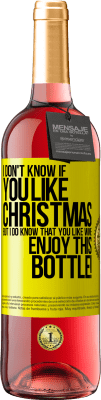 29,95 € Free Shipping | Rosé Wine ROSÉ Edition I don't know if you like Christmas, but I do know that you like wine. Enjoy this bottle! Yellow Label. Customizable label Young wine Harvest 2024 Tempranillo