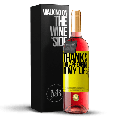 «Thanks for appearing in my life» ROSÉ Edition