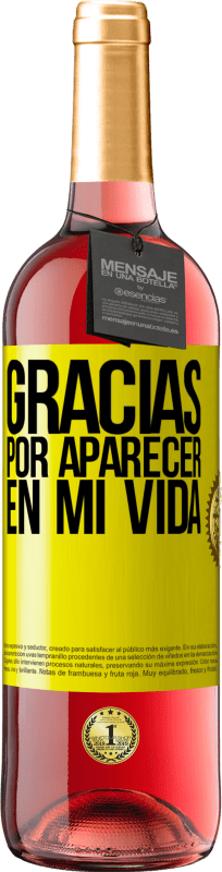 29,95 € Envío gratis | Vino Rosado Edición ROSÉ Gracias por aparecer en mi vida Etiqueta Amarilla. Etiqueta personalizable Vino joven Cosecha 2025 Tempranillo
