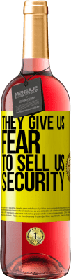 29,95 € Free Shipping | Rosé Wine ROSÉ Edition They give us fear to sell us security Yellow Label. Customizable label Young wine Harvest 2024 Tempranillo