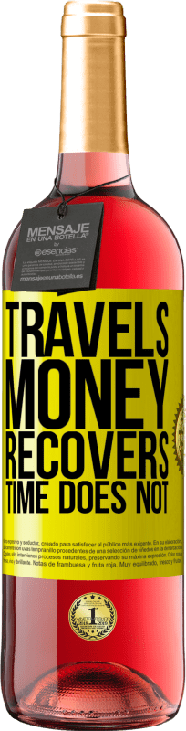 29,95 € 送料無料 | ロゼワイン ROSÉエディション 旅行お金は回復するが、時間は回復しない 黄色のラベル. カスタマイズ可能なラベル 若いワイン 収穫 2025 Tempranillo