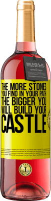 29,95 € Free Shipping | Rosé Wine ROSÉ Edition The more stones you find in your path, the bigger you will build your castle Yellow Label. Customizable label Young wine Harvest 2024 Tempranillo