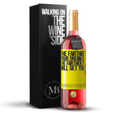 «The farther your dream is, the farther it will get you» ROSÉ Edition