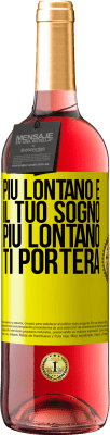 29,95 € Spedizione Gratuita | Vino rosato Edizione ROSÉ Più lontano è il tuo sogno, più lontano ti porterà Etichetta Gialla. Etichetta personalizzabile Vino giovane Raccogliere 2023 Tempranillo