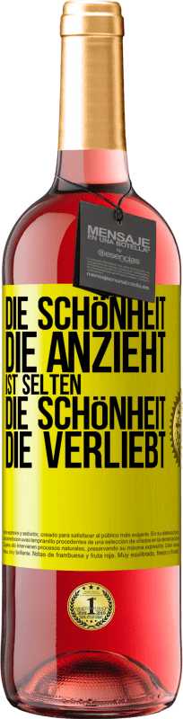 29,95 € Kostenloser Versand | Roséwein ROSÉ Ausgabe Die Schönheit, die anzieht, ist selten die Schönheit, die verliebt Gelbes Etikett. Anpassbares Etikett Junger Wein Ernte 2024 Tempranillo