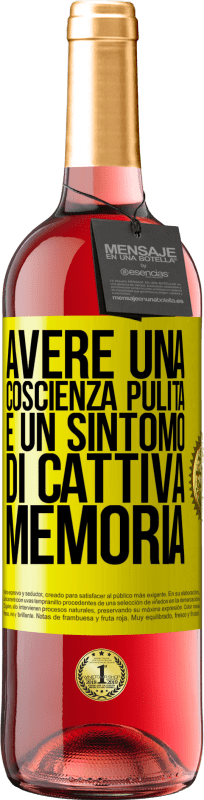 29,95 € Spedizione Gratuita | Vino rosato Edizione ROSÉ Avere una coscienza pulita è un sintomo di cattiva memoria Etichetta Gialla. Etichetta personalizzabile Vino giovane Raccogliere 2024 Tempranillo