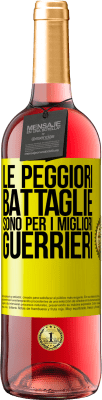 29,95 € Spedizione Gratuita | Vino rosato Edizione ROSÉ Le peggiori battaglie sono per i migliori guerrieri Etichetta Gialla. Etichetta personalizzabile Vino giovane Raccogliere 2023 Tempranillo