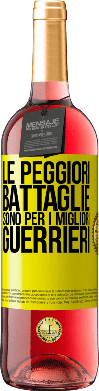 29,95 € Spedizione Gratuita | Vino rosato Edizione ROSÉ Le peggiori battaglie sono per i migliori guerrieri Etichetta Gialla. Etichetta personalizzabile Vino giovane Raccogliere 2024 Tempranillo