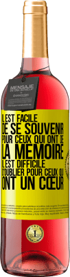 29,95 € Envoi gratuit | Vin rosé Édition ROSÉ Il est facile de se souvenir pour ceux qui ont de la mémoire. Il est difficile d'oublier pour ceux qui ont un cœur Étiquette Jaune. Étiquette personnalisable Vin jeune Récolte 2024 Tempranillo