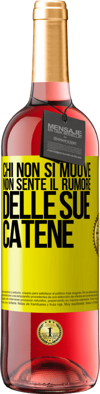 29,95 € Spedizione Gratuita | Vino rosato Edizione ROSÉ Chi non si muove non sente il rumore delle sue catene Etichetta Gialla. Etichetta personalizzabile Vino giovane Raccogliere 2024 Tempranillo