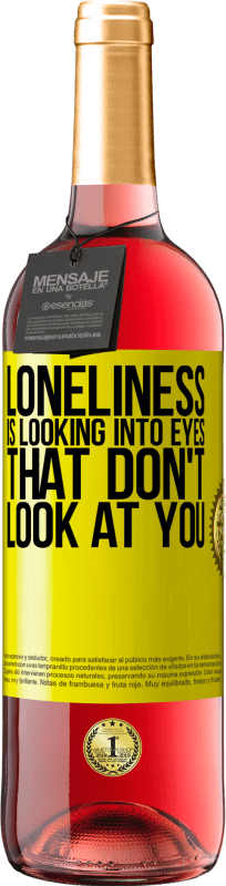 29,95 € Free Shipping | Rosé Wine ROSÉ Edition Loneliness is looking into eyes that don't look at you Yellow Label. Customizable label Young wine Harvest 2024 Tempranillo