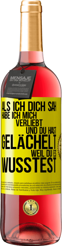 29,95 € Kostenloser Versand | Roséwein ROSÉ Ausgabe Als ich dich sah, habe ich mich verliebt und du hast gelächelt, weil du es wusstest Gelbes Etikett. Anpassbares Etikett Junger Wein Ernte 2024 Tempranillo