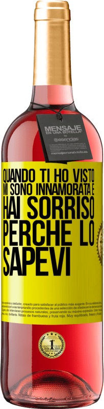 29,95 € Spedizione Gratuita | Vino rosato Edizione ROSÉ Quando ti ho visto, mi sono innamorata e hai sorriso perché lo sapevi Etichetta Gialla. Etichetta personalizzabile Vino giovane Raccogliere 2025 Tempranillo