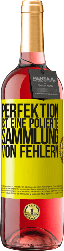 29,95 € Kostenloser Versand | Roséwein ROSÉ Ausgabe Perfektion ist eine polierte Sammlung von Fehlern Gelbes Etikett. Anpassbares Etikett Junger Wein Ernte 2023 Tempranillo