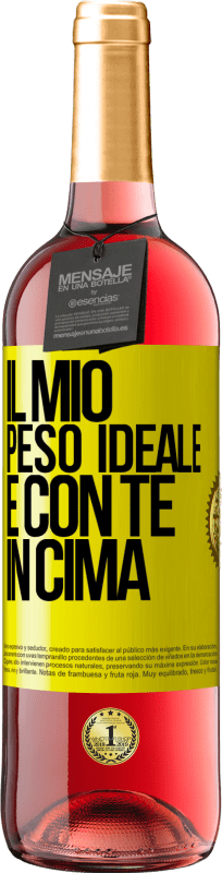 29,95 € Spedizione Gratuita | Vino rosato Edizione ROSÉ Il mio peso ideale è con te in cima Etichetta Gialla. Etichetta personalizzabile Vino giovane Raccogliere 2025 Tempranillo