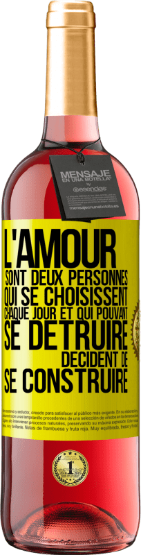 29,95 € Envoi gratuit | Vin rosé Édition ROSÉ L'amour sont deux personnes qui se choisissent chaque jour et qui pouvant se détruire, décident de se construire Étiquette Jaune. Étiquette personnalisable Vin jeune Récolte 2024 Tempranillo