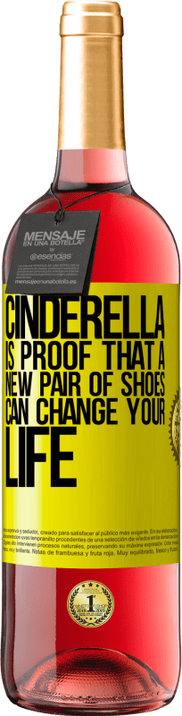 29,95 € Free Shipping | Rosé Wine ROSÉ Edition Cinderella is proof that a new pair of shoes can change your life Yellow Label. Customizable label Young wine Harvest 2023 Tempranillo