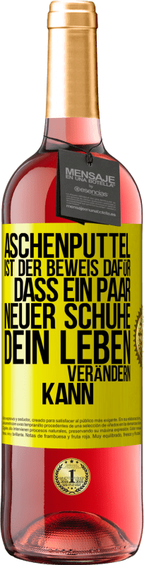 29,95 € Kostenloser Versand | Roséwein ROSÉ Ausgabe Aschenputtel ist der Beweis dafür, dass ein Paar neuer Schuhe dein Leben verändern kann Gelbes Etikett. Anpassbares Etikett Junger Wein Ernte 2024 Tempranillo