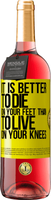 29,95 € Free Shipping | Rosé Wine ROSÉ Edition It is better to die on your feet than to live on your knees Yellow Label. Customizable label Young wine Harvest 2025 Tempranillo