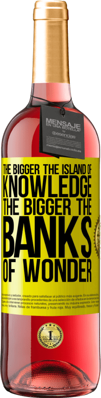 29,95 € 免费送货 | 桃红葡萄酒 ROSÉ版 知识之岛越大，奇迹之堤就越大 黄色标签. 可自定义的标签 青年酒 收成 2025 Tempranillo