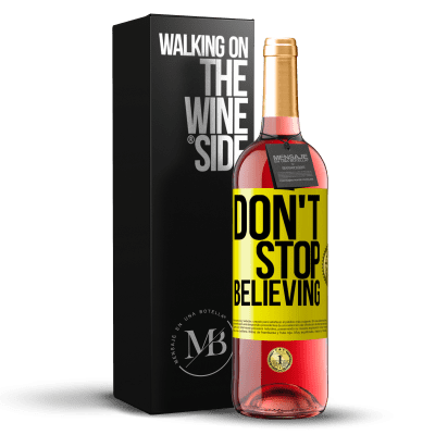 «Don't stop believing» ROSÉ版